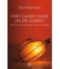 VIVIR CUANDO MUERE UN SER QUERIDO