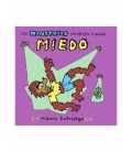LOS MONSTRUOS TAMBIEN TIENEN MIEDO (2ª EDICION)