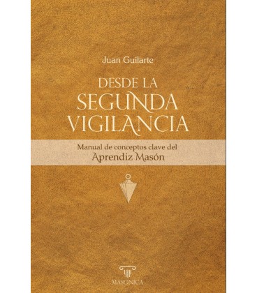 DESDE LA SEGUNDA VIGILANCIA