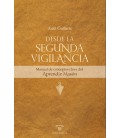 DESDE LA SEGUNDA VIGILANCIA