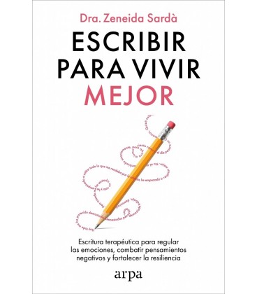ESCRIBIR PARA VIVIR MEJOR