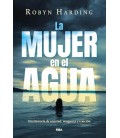 MUJER EN EL AGUA, LA