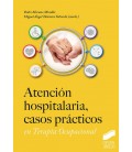 ATENCION HOSPITALARIA, CASOS PRACTICOS EN TERAPIA OCUPACIONAL