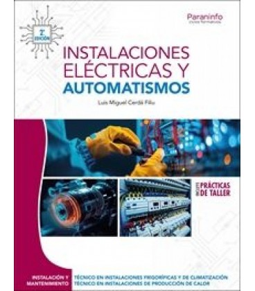 INSTALACIONES ELECTRICAS Y AUTOMATISMOS 2.ª EDICION 2025