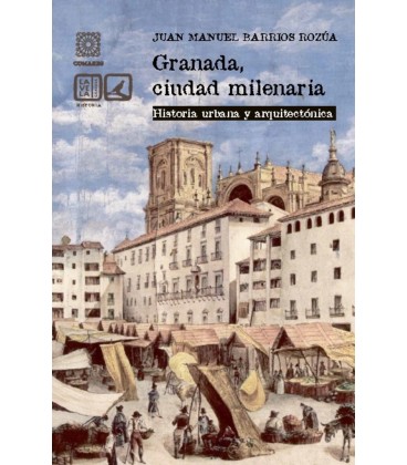 GRANADA CIUDAD MILENARIA