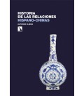 HISTORIA DE LAS RELACIONES HISPANO-CHINAS