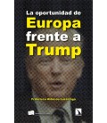 LA OPORTUNIDAD DE EUROPA FRENTE A TRUMP