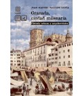 GRANADA CIUDAD MILENARIA