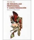 TECNICAS DE MAQUILLAJE PROFESIONAL Y CARACTERIZACION