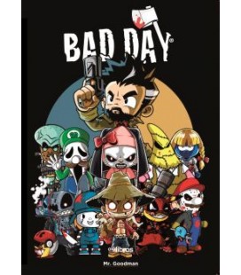 BAD DAY