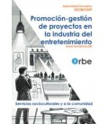 PROMOCION-GESTION DE PROYECTOS EN LA INDUSTRIA DEL ENTRETENIMIENTO