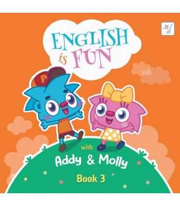 ENGLISH IS FUN! WITH ADDY & MOLLY BOOK 03