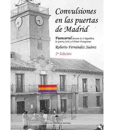 CONVULSIONES EN LAS PUERTAS DE MADRID 2ª EDICION