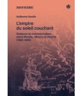 L EMPIRE DU SOLEIL COUCHANT