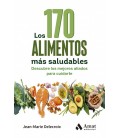 LOS 170 ALIMENTOS MAS SALUDABLES (3A ED)