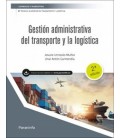 GESTION ADMINISTRATIVA DEL TRANSPORTE Y LA LOGISTICA