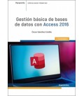 GESTION BASICA DE BASES DE DATOS CON ACCESS 2016
