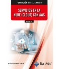 SERVICIOS EN LA NUBE (CLOUD) CON AWS