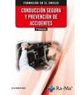 CONDUCCION SEGURA Y PREVENCION DE ACCIDENTES