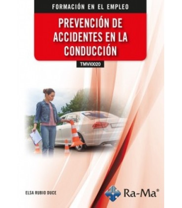 PREVENCION DE ACCIDENTES EN LA CONDUCCION
