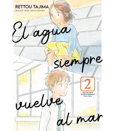 EL AGUA SIEMPRE VUELVE AL MAR 2