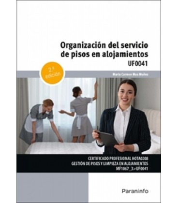 ORGANIZACION DEL SERVICIO DE PISOS EN ALOJAMIENTOS