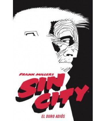 SIN CITY 1: EL DURO ADIOS. ED. CARTONE