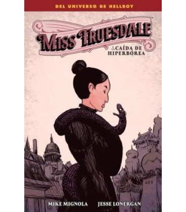 MISS TUESDALE Y LA CAIDA DE HIPERBOREA