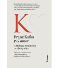 FRANZ KAFKA Y EL AMOR - REED