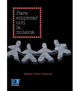 PARA EMPEZAR CON LA MUSICA