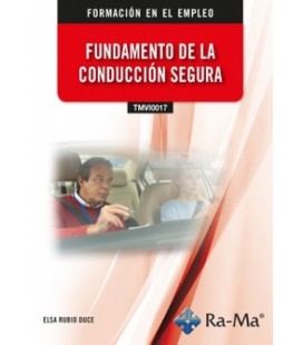 FUNDAMENTO DE LA CONDUCCION SEGURA
