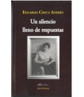 UN SILENCIO LLENO DE RESPUESTAS