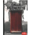CALLE SILENCIO 13