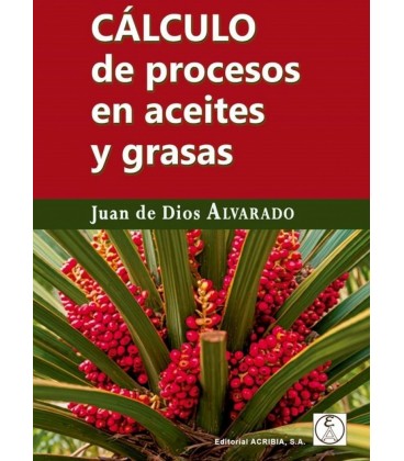 CALCULO DE PROCESOS EN ACEITES Y GRASAS