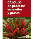 CALCULO DE PROCESOS EN ACEITES Y GRASAS