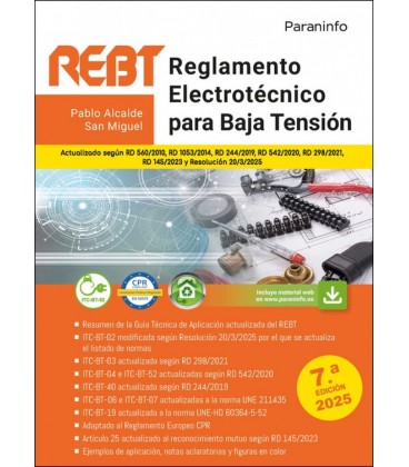 REGLAMENTO ELECTROTECNICO PARA BAJA TENSION. REBT 7.ª EDICION 2025