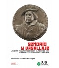 SEÑORIO Y VASALLAJE. LA VENTA DE JURISDICCIONES EN EL REINO DE JAEN DU