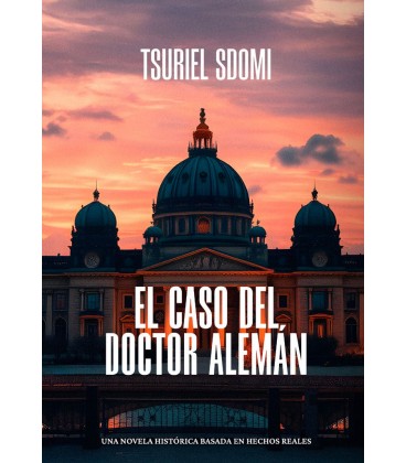 EL CASO DEL DOCTOR ALEMAN
