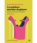 LOS PANICOS MORALES DE GENERO