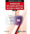 INTRODUCCION INTELIGENCIA ARTIFICIAL APLICADA AL MARKETING