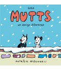 MUTTS 2020 - UN AMIGO DIFERENTE