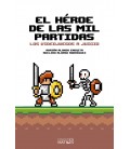 EL H ROE DE LAS MIL PARTIDAS