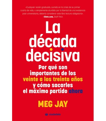 LA D CADA DECISIVA