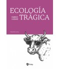 ECOLOGIA TRAGICA