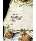 LA ORDEN DE LA MERCED EN GRANADA Y BAZA
