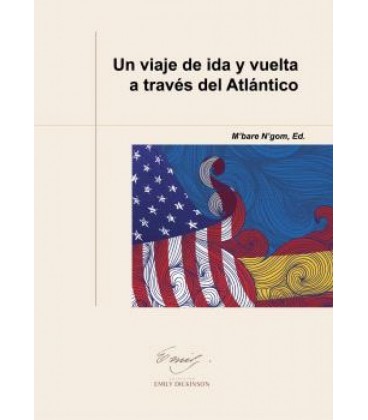 UN VIAJE DE IDA Y VUELTA A TRAVES DEL ALTANTICO