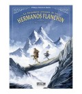 LA FORMIDABLE AVENTURA DE LOS HERMANOS FLANCHIN
