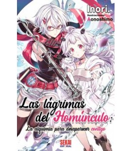 LAS LAGRIMAS DEL HOMUNCULO. LA ALQUIMIA PARA DESAPARECER CONTIGO