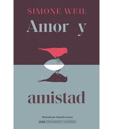 AMOR Y AMISTAD