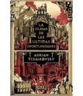 CIUDAD DE LAS ULTIMAS OPORTUNIDADES, LA
